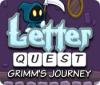 Letter Quest: Grimm's Journey spēle