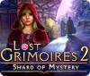 Lost Grimoires 2: Shard of Mystery spēle