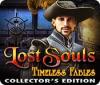 Lost Souls: Timeless Fables Collector's Edition spēle