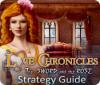 Love Chronicles: The Sword and the Rose Strategy Guide spēle