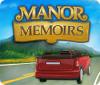 Manor Memoirs spēle