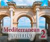 Mediterranean Journey 2 spēle