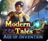 Modern Tales: Age of Invention spēle