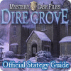 Mystery Case Files: Dire Grove Strategy Guide spēle