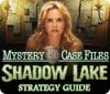 Mystery Case Files®: Shadow Lake Strategy Guide spēle