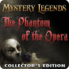 Mystery Legends: The Phantom of the Opera Collector's Edition spēle