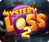 Mystery Loss 2 spēle