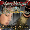Mystery Masterpiece: The Moonstone Strategy Guide spēle