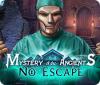 Mystery of the Ancients: No Escape spēle
