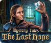 Mystery Tales: The Lost Hope spēle