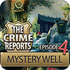 The Crime Reports. Mystery Well spēle