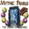 Mythic Pearls - The Legend of Tirnanog spēle