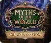 Myths of the World: Bound by the Stone spēle
