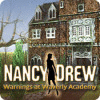 Nancy Drew: Warnings at Waverly Academy spēle