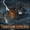 Nightmare on the Pacific spēle