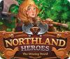 Northland Heroes: The missing druid spēle