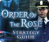 Order of the Rose Strategy Guide spēle