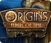 Origins: Elders of Time spēle