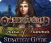Otherworld: Omens of Summer Strategy Guide spēle