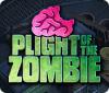 Plight of the Zombie spēle