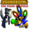Plumeboom: The First Chapter spēle