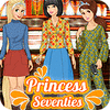Princess 70-s Fashion spēle