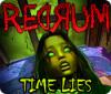 Redrum: Time Lies spēle