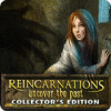 Reincarnations: Uncover the Past Collector's Edition spēle