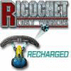 Ricochet: Recharged spēle