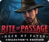 Rite of Passage: Deck of Fates Collector's Edition spēle