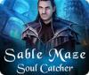 Sable Maze: Soul Catcher spēle