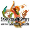 Samantha Swift and the Golden Touch spēle