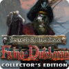 Secrets of the Seas: Flying Dutchman Collector's Edition spēle