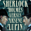 Sherlock Holmes VS Arsene Lupin spēle