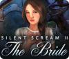 Silent Scream 2: The Bride spēle