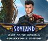 Skyland: Heart of the Mountain Collector's Edition spēle