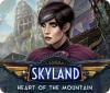 Skyland: Heart of the Mountain spēle