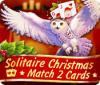 Solitaire Christmas Match 2 Cards spēle