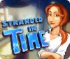 Stranded in Time spēle