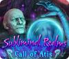 Subliminal Realms: Call of Atis spēle