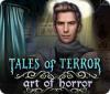 Tales of Terror: Art of Horror spēle