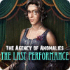 The Agency of Anomalies: The Last Performance spēle
