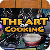 The Art of Cooking spēle