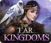 The Far Kingdoms spēle