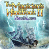 The Magician's Handbook II: BlackLore spēle