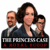 The Princess Case: A Royal Scoop spēle