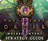 The Secret Order: Masked Intent Strategy Guide spēle