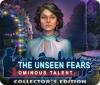 The Unseen Fears: Ominous Talent Collector's Edition spēle