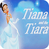 Tiana and the Tiara spēle