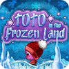 Toto In The Frozen Land spēle